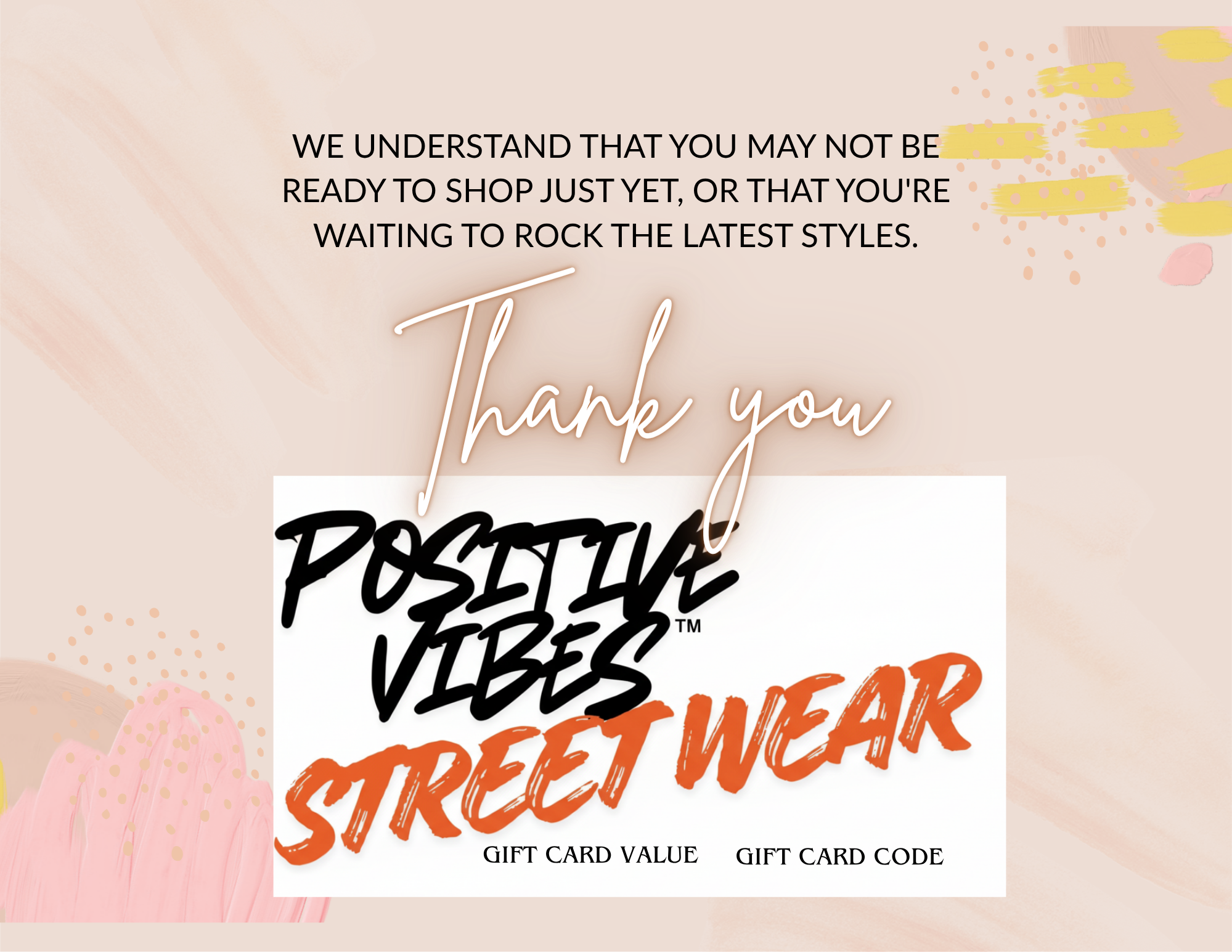 Positive Vibes Street Wear Gift Card
